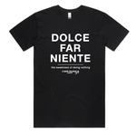 Load image into Gallery viewer, Dolce Far Niente T-shirt
