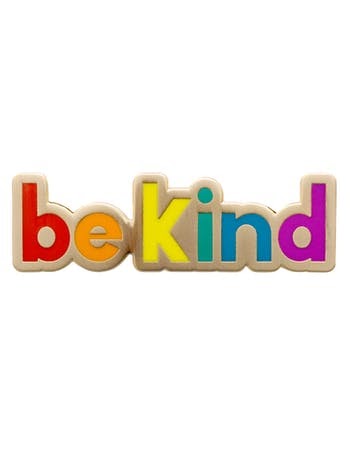 Be Kind Motivational Pin